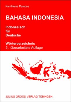 Bahasa Indonesia - Indonesisch für Deutsche - Pampus, Karl-Heinz