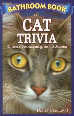 Bathroom Book of Cat Trivia - MacLeod, Diana