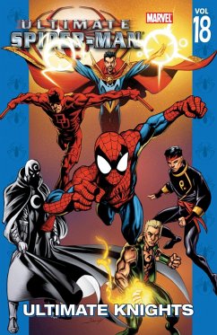 Cover Ultimate Spider-Man Vol. 18: Ultimate Knights