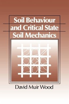 Soil Behaviour and Critical State Mechanics - Wood, David Muir (University of Glasgow)