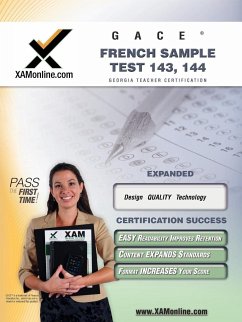 Gace French Sample Test 143, 144 Teacher Certification Test Prep Study Guide - Wynne, Sharon A.