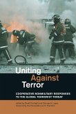 Uniting Against Terror: Cooperative Nonmilitary Responses to the Global Terrorist Threat