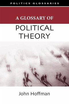 A Glossary of Political Theory - Hoffman, John