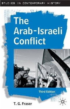 The Arab-Israeli Conflict - Fraser, T. G.