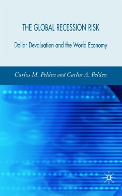 The Global Recession Risk - Pelaez, Carlos M.