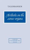 Aristotle on the Sense-Organs