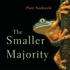 The Smaller Majority - Naskrecki, Piotr