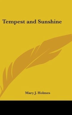 Tempest and Sunshine - Holmes, Mary J.