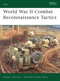 World War II Combat Reconnaissance Tactics - Rottman, Gordon L.