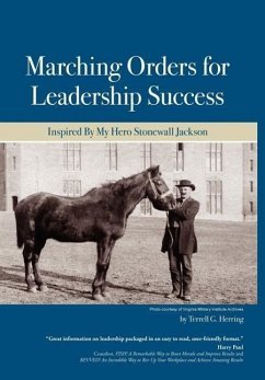 Marching Orders For Leadership Success