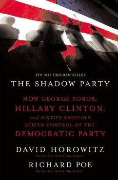 The Shadow Party - Horowitz, David; Poe, Richard