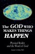 The God Who Makes Things Happen - Bild 1