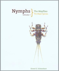 Nymphs, the Mayflies: The Major Species - Schwiebert, Ernest