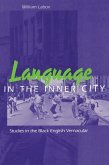 Language in the Inner City