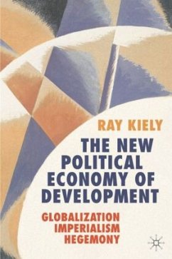 The New Political Economy of Development - Kiely, R.