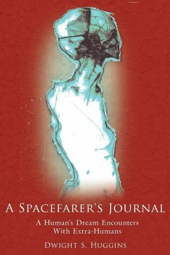 A Spacefarer's Journal - Huggins, Dwight S.