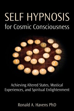 Self hypnosis for cosmic consciousness - Havens, Ronald A