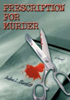 Prescription for Murder - Bartlett, Andrea L