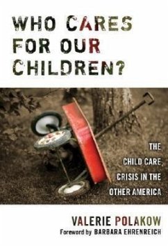 Who Cares for Our Children? - Polakow, Valerie
