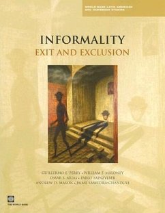Informality: Exit and Exclusion - Fajnzylber, Pablo; Perry, Guillermo E.; Maloney, William F.