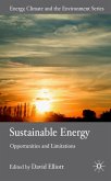 Sustainable Energy: Opportunities and Limitations