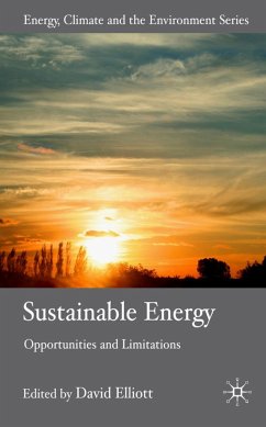 Sustainable Energy: Opportunities and Limitations - Elliott, David