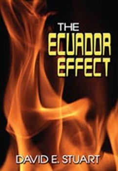 The Ecuador Effect - Stuart, David E