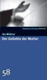 Der Geliebte der Mutter