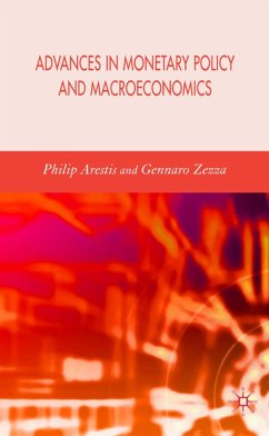 Advances in Monetary Policy and Macroeconomics - Arestis, Philip / Zezza, Gennaro