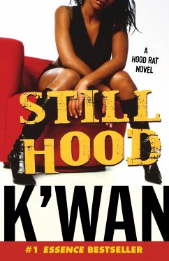 Still Hood - K'Wan