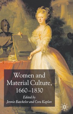 Women and Material Culture, 1660-1830 - Batchelor, Jennie / Kaplan, Cora