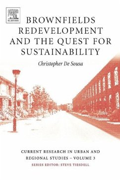 Brownfields Redevelopment and the Quest for Sustainability - De Sousa, Christopher