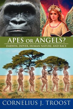 Apes or Angels? - Troost, Cornelius J.