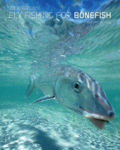 Fly Fishing for Bonefish - Brown, Dick