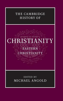 The Cambridge History of Christianity - Angold, Michael (ed.)