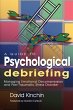 A Guide to Psychological Debriefing - Bild 1