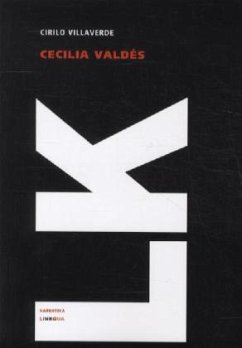 Cecilia Valdes (o La Loma del Angel) - Villaverde, Cirilo