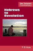 Hebrews to Revelation
