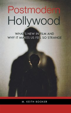 Postmodern Hollywood - Booker, M. Keith