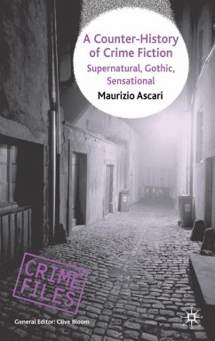 A Counter-History of Crime Fiction - Ascari, Maurizio