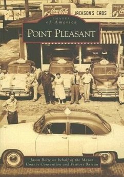 Point Pleasant - Bolte, Jason; Mason County Convention and Visitors Bur