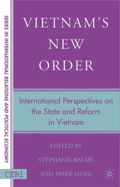 Vietnam's New Order - Balme, Stephanie / Sidel, Mark