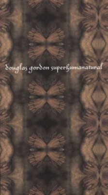 Superhumanatural - Gordon, Douglas