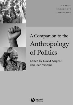 A Companion to the Anthropology of Politics - Nugent, David