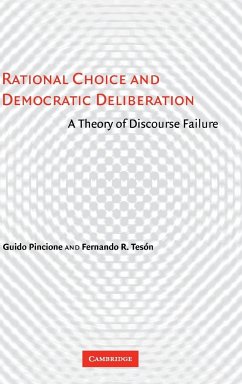 Rational Choice and Democratic Deliberation - Pincione, Guido; Tesón, Fernando R.