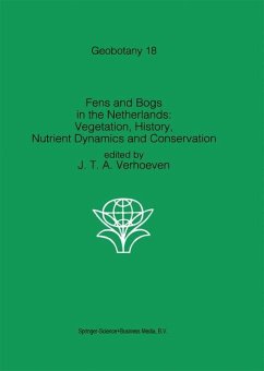 Fens and Bogs in the Netherlands: Vegetation, History, Nutrient Dynamics and Conservation - Verhoeven, J.T.A (ed.)