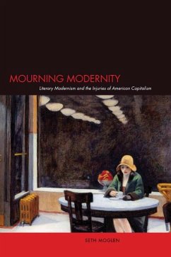 Mourning Modernity - Moglen, Seth