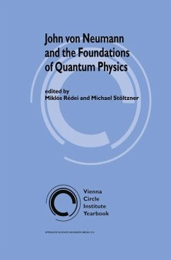 John von Neumann and the Foundations of Quantum Physics - Rédei