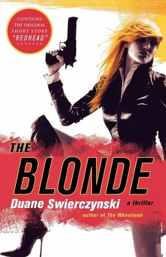 The Blonde - Swierczynski, Duane