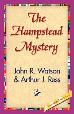 The Hampstead Mystery - Watson, John R.